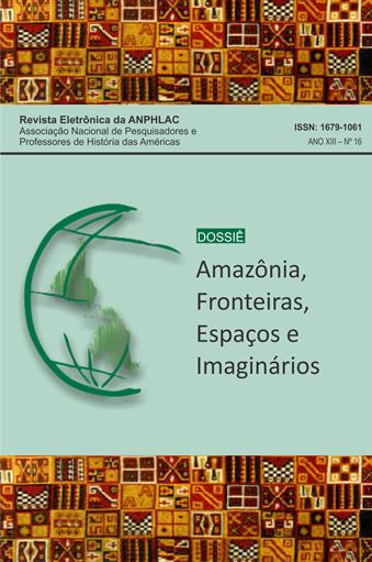					Visualizar n. 16 (2014): Amazônia: fronteiras, espaços e imaginários
				