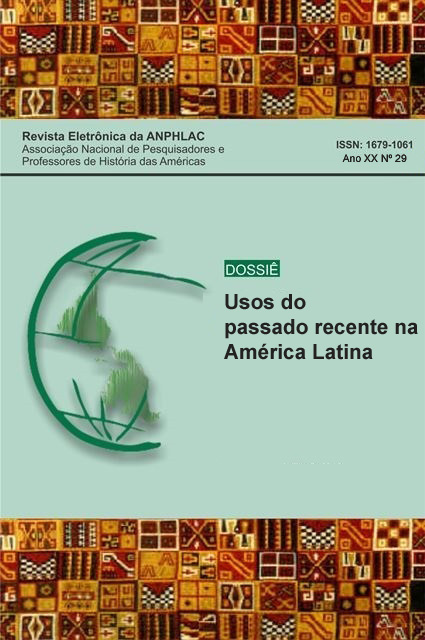 					Visualizar v. 20 n. 29 (2020): Usos do passado recente na América Latina
				