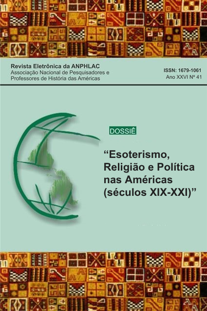 					Visualizar v. 26 n. 41 (2026): Dossiê: Esoterismo, Religião e Política nas Américas (séculos XIX-XXI)
				